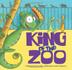 Cover art for KING OF THE ZOO