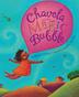 Cover art for CHAVELA AND THE MAGIC BUBBLE