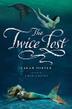 Cover art for THE TWICE LOST
