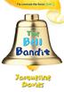 Cover art for THE BELL BANDIT