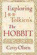Cover art for EXPLORING J.R.R. TOLKIEN'S <i>THE HOBBIT</i>
