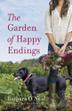 Cover art for THE GARDEN OF HAPPY ENDINGS