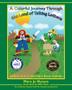 Cover art for A COLORFUL JOURNEY THROUGH THE LAND OF TALKING LETTERS