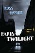 Cover art for PARIS TWILIGHT