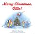 Cover art for MERRY CHRISTMAS, OLLIE!