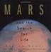 Cover art for MARS AND THE SEARCH FOR LIFE