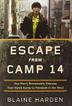 Cover art for ESCAPE FROM CAMP 14