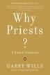 Cover art for WHY PRIESTS?