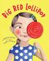 Cover art for BIG RED LOLLIPOP