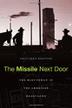 Cover art for THE MISSILE NEXT DOOR