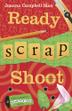 Cover art for READY, SCRAP, SHOOT