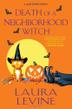 Cover art for DEATH OF A NEIGHBORHOOD WITCH