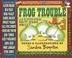 Cover art for FROG TROUBLE