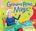 Cover art for GRANDMA ROSE'S MAGIC