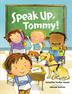 Cover art for SPEAK UP, TOMMY!