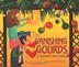Cover art for THE VANISHING GOURDS
