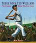 Cover art for THERE GOES TED WILLIAMS