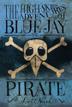 Cover art for THE HIGH-SKIES ADVENTURES OF BLUE JAY THE PIRATE