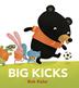 Cover art for BIG KICKS