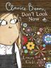 Cover art for CLARICE BEAN, DON’T LOOK NOW