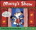 Cover art for MAISY'S SHOW