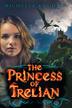 Cover art for THE PRINCESS OF TRELIAN