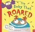Cover art for THE BABY THAT ROARED