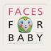 Cover art for FACES FOR BABY