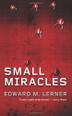 Cover art for SMALL MIRACLES