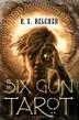 Cover art for THE SIX-GUN TAROT