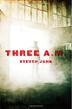 Cover art for THREE A.M.