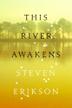 Cover art for THIS RIVER AWAKENS