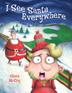 Cover art for I SEE SANTA EVERYWHERE