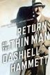 Cover art for RETURN OF THE THIN MAN