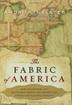 Cover art for THE FABRIC OF AMERICA