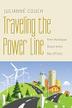 Cover art for TRAVELING THE POWER LINE