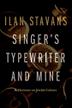 Cover art for SINGER'S TYPEWRITER AND MINE