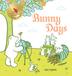 Cover art for BUNNY DAYS