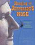Cover art for HANGING OFF JEFFERSON'S NOSE