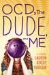 Cover art for OCD, THE DUDE, AND ME