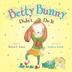 Cover art for BETTY BUNNY DIDN'T DO IT