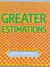 Cover art for GREATER ESTIMATIONS