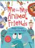 Cover art for ME AND MY ANIMAL FRIENDS