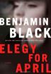 Cover art for ELEGY FOR APRIL