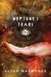 Cover art for NEPTUNE'S TEARS