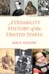 Cover art for A DISABILITY HISTORY OF THE UNITED STATES