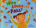 Cover art for WHO LOVES THE FALL?