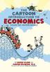 Cover art for THE CARTOON INTRODUCTION TO ECONOMICS