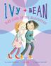 Cover art for IVY AND BEAN TAKE CARE OF THE BABYSITTER