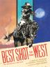 Cover art for BEST SHOT IN THE WEST